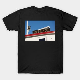 Patience T-Shirt